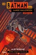 Batman: Das lange Halloween Special: Albträume - Loeb Jeph