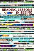 Reading Lessons in Seeing - Michael A. Chaney