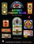 Antique Stained Glass for the Home - Molly Higgins