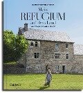 Mein Refugium auf dem Land - Doris Barbier-Neumeister