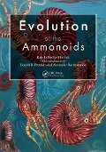 Cover-Bild zum Titel 'Evolution of the Ammonoids' von 'Kate Lomedico Marriott, Alexander Bartholomew, Donald R. Prothero'