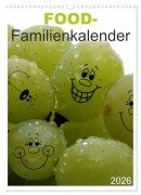 Cover-Bild zum Titel 'FOOD -Familienkalender (Wandkalender 2026 DIN A3 hoch), CALVENDO Monatskalender' von 'SchnelleWelten SchnelleWelten'