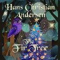 The Fir Tree - H. C. Andersen