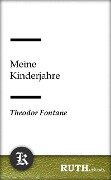 Cover-Bild zum Titel 'Meine Kinderjahre' von 'Theodor Fontane'