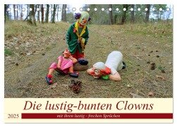 Die lustig-bunten Clowns (Tischkalender 2025 DIN A5 quer), CALVENDO Monatskalender - Konstanze Junghanns