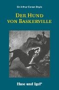 Der Hund von Baskerville - Sir Arthur Conan Doyle