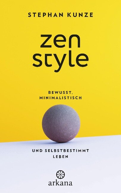 Zen Style - Stephan Kunze