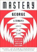 Cover-Bild zum Titel 'Mastery' von 'George Leonard'