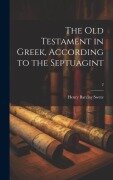 Cover-Bild zum Titel 'The Old Testament in Greek, according to the Septuagint; 2' von 'Henry Barclay Swete'