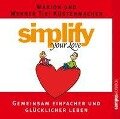 Simplify your love - Marion Küstenmacher, Werner Tiki Küstenmacher