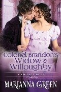 Colonel Brandon's Widow and Willoughby: A Jane Austen 'Sense and Sensibility' Variant Sequel - Marianna Green