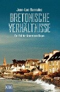 Bretonische Verhältnisse - Jean-Luc Bannalec