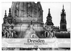 Dresden Faszination Schwarz Weiss (Wandkalender 2026 DIN A3 quer), CALVENDO Monatskalender - Dirk Meutzner