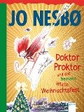 Doktor Proktor und das beinahe letzte Weihnachtsfest (5) - Jo Nesbø