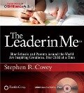 The Leader in Me - Stephen R Covey