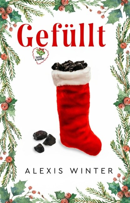Gefüllt (Zucker & Gewürz, #2) - Alexis Winter