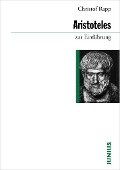 Aristoteles zur Einführung - Christof Rapp
