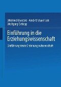 Einführung in die Erziehungswissenschaft - Winfried Marotzki, Wolfgang Ortlepp, Arnd-Michael Nohl