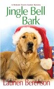 Cover-Bild zum Titel 'Jingle Bell Bark' von 'Laurien Berenson'