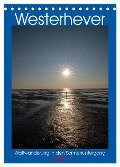 Westerhever - Wattwanderung in den Sonnenuntergang (Tischkalender 2024 DIN A5 hoch), CALVENDO Monatskalender - Horst Eisele