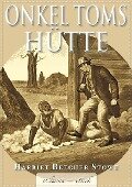 Cover-Bild zum Titel 'Onkel Toms Hütte - Mit den Illustrationen der Originalausgabe' von 'Harriet Beecher Stowe'