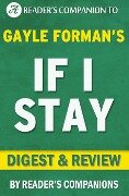 If I Stay by Gayle Forman | Digest & Review - Reader's Companions