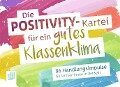 Die Positivity-Kartei für ein gutes Klassenklima - 