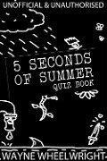5 Seconds of Summer Quiz book - Wayne Wheelwright