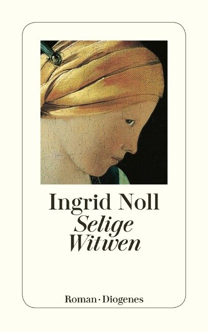 Selige Witwen - Ingrid Noll