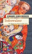 Todeswalzer - Gerhard Loibelsberger