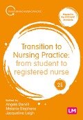 Transition to Nursing Practice - 