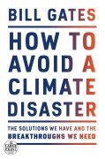 Cover-Bild zum Titel 'How to Avoid a Climate Disaster' von 'Bill Gates'