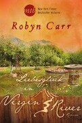 Cover-Bild zum Titel 'Liebesglück in Virgin River' von 'Robyn Carr'
