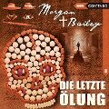 Cover-Bild zum Titel 'Die letzte Ölung' von 'Timo Reuber, Markus Topf'