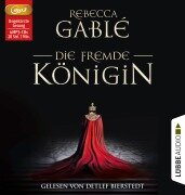 Cover-Bild zum Titel 'Die fremde Königin' von 'Rebecca Gablé'
