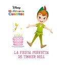 Disney MIS Primeros Cuentos La Fiesta Perfecta de Tinker Bell (Disney My First Stories Tinker Bell's Best Birthday Party) - Pi Kids