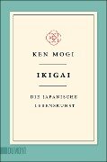 Cover-Bild zum Titel 'Ikigai' von 'Ken Mogi'