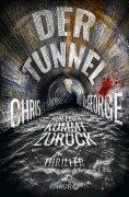 Cover-Bild zum Titel 'Der Tunnel - Nur einer kommt zurück' von 'Chris McGeorge'