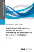Cover-Bild zum Titel 'Qualitative Inhaltsanalyse. Methoden, Praxis, Umsetzung mit Software und künstlicher Intelligenz' von 'Udo Kuckartz, Stefan Rädiker'