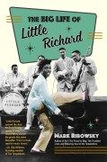 Cover-Bild zum Titel 'The Big Life of Little Richard' von 'Mark Ribowsky'