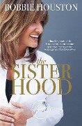 The Sisterhood - Bobbie Houston