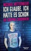 Cover-Bild zum Titel 'Ich glaube, ich hatte es schon' von 'Michael Mittermeier'