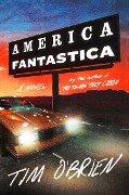 America Fantastica - Tim O'Brien