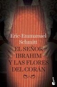 Cover-Bild zum Titel 'El señor Ibrahim y las flores del Corán' von 'Eric-Emmanuel Schmitt'