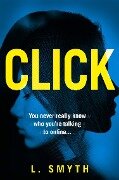Cover-Bild zum Titel 'Click' von 'L. Smyth'