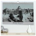 Nürnberg, alte Postkarten neu interpretiert (hochwertiger Premium Wandkalender 2025 DIN A2 quer), Kunstdruck in Hochglanz - Erwin Renken