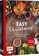 Easy Christmas! Entspannte Festtagsküche mit 2-6 Zutaten - Rose Marie Donhauser