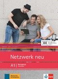 Netzwerk neu A1. Übungsbuch mit Audios - Stefanie Dengler, Tanja Mayr-Sieber, Paul Rusch, Helen Schmitz
