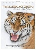 Emotionale Momente: Raubkatzen - die schnellen Jäger. (Wandkalender 2025 DIN A4 hoch), CALVENDO Monatskalender - Ingo Gerlach