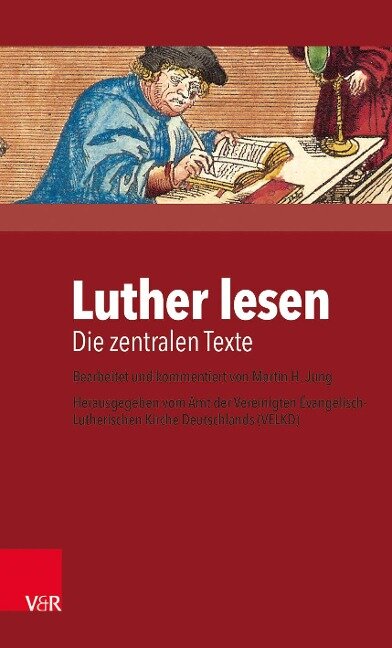 Luther lesen - Martin H. Jung
